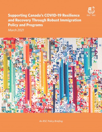 Supporting Canada’s COVID-19 Resilience and Recovery Through Robust Immigration Policy and Programs