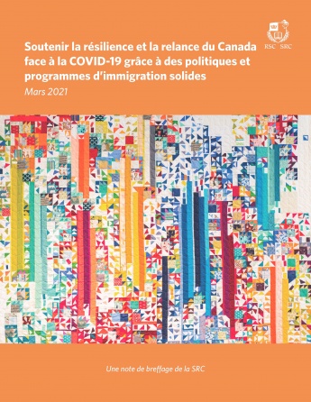 Soutenir la résilience et la relance du Canada face à la COVID-19 grâce à des politiques et programmes d’immigration solides